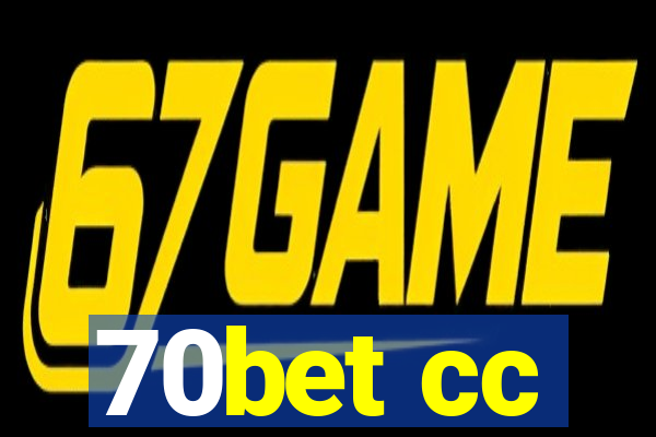 70bet cc